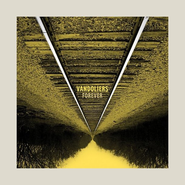 Vandoliers - Forever