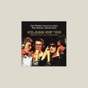 Various Artists - Class of '55: Memphis Rock & Roll Homecoming 