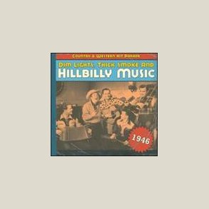 Various Artists - Dim Lights, Thick Smoke 1946