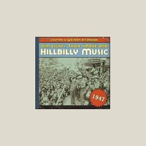 Various Artists - Dim Lights, Thick Smoke 1947