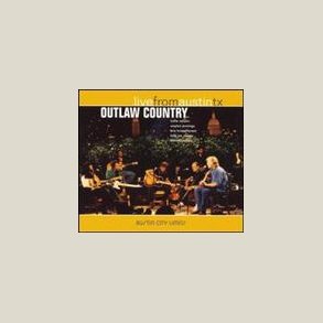 Various Artists - Outlaw Country Live From Austin Tx [LIVE] 