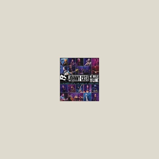 Various Artists - We Walk The Line: A Celebration of the Music of Johnny Cash (CD/DVD)