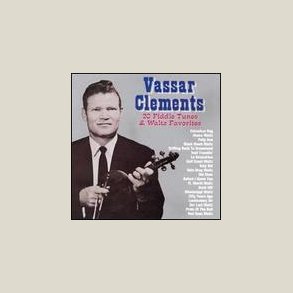 Vassar Clements - 20 Fiddle Tunes & Waltz Favorites 