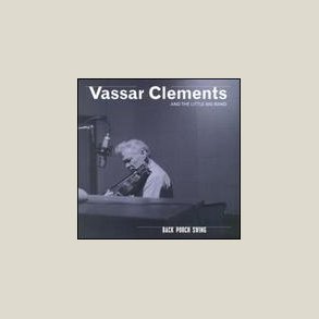 Vassar Clements - Back Porch Swing 