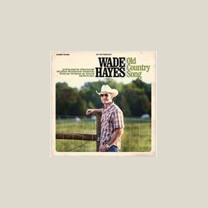 Wade Hayes - Old Country Song