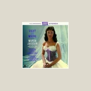 Wanda Jackson - Right Or Wrong + 4 bonus tracks [VINYL] 