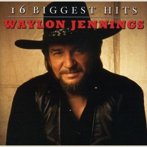 Waylon Jennings - 16 Biggest Hits 