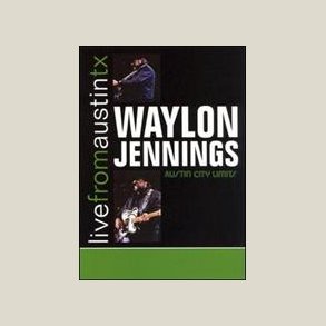 Waylon Jennings - Live from Austin, TX [CD/DVD]
