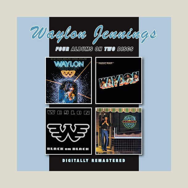 Waylon Jennings - What Goes Around Comes Around / Music Man / Black On Black / Waylon And Company (2CD Set)