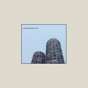 Wilco - Yankee Hotel Foxtrot 