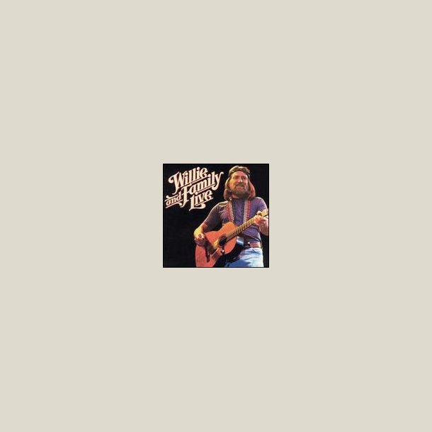 Willie Nelson - Willie & Family Live  (2 CD) [ REMASTERED]   