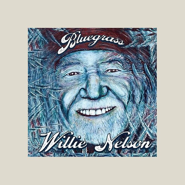 Willie Nelson - Bluegrass