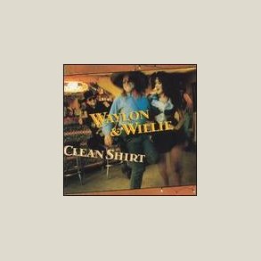 Waylon Jennings - Clean Shirt 