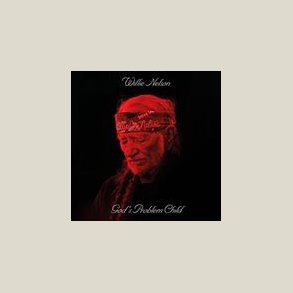 Willie Nelson - God's Problem Child 