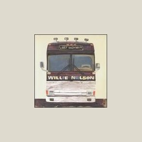 Willie Nelson - Lost Highway 