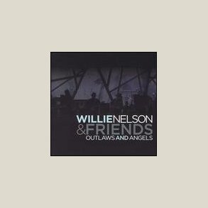Willie Nelson - Outlaws & Angels [LIVE]