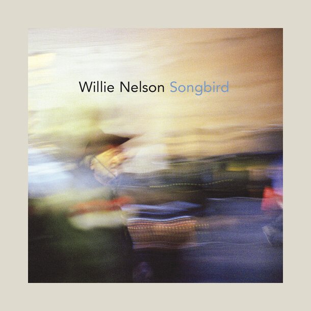 Willie Nelson - Songbird