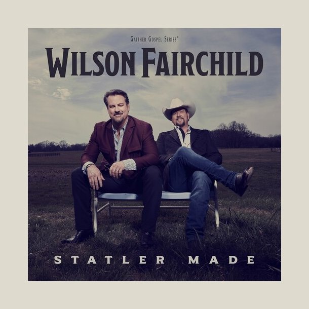Wilson Fairchild - Statler Made