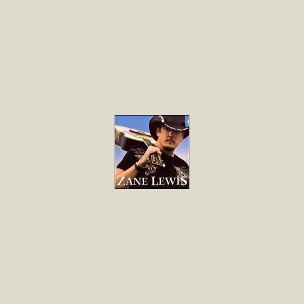 Zane Lewis - Zane Lewis