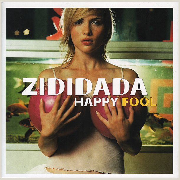 Zididada � Happy Fool